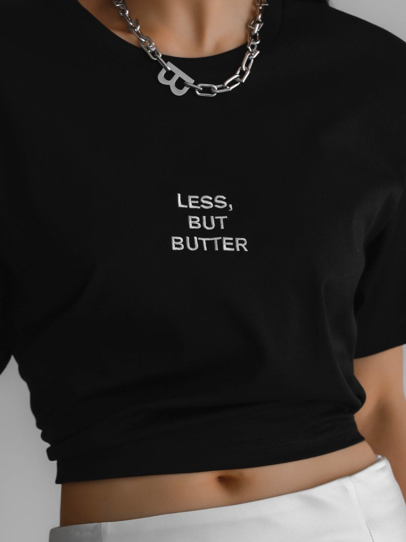 LESS, BUT BUTTER STITCHED T-SHIRT